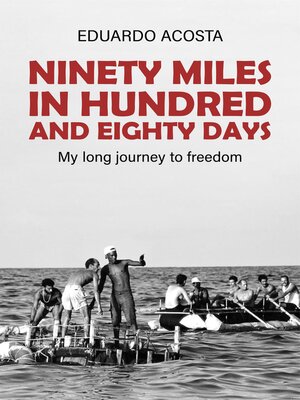 cover image of Ninety Miles in a Hundred and Eighty Days